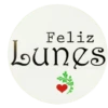 Feliz Lunes