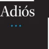 Adiós