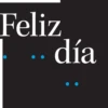 Feliz
día