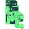 I'M
OFFLINE
un