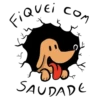 сом
FIQUEI COM
SAUDADE