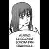 ALMENO
LA COLONNA
SONORA ERA
GRADEVOLE.