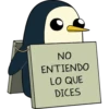 NO
ENTIENDO
LO QUE
DICES