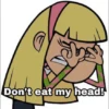 Don't eat my head!