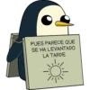PUES PARECE QUE
SE HA LEVANTADO
LA TARDE