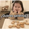 ¿Quieres galletitas?