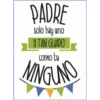 DIA DEL PADRE 👨🏻‍🍼 17