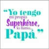 DIA DEL PADRE 👨🏻‍🍼 25