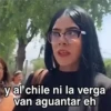 CIELO
y al chile ni la verga
van aguantar eh
