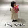CIELO
Hola, ya vine.