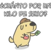 ¿CUÁNTO POR UN
KILO DE SEXO?