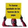 Deadpool letrero 21