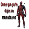 Como que ya te dejas de mamadas no mamadas