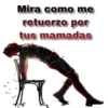 Mira como me retuerzo por tus mamadas