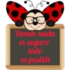 Donde nada es seguro todo es posible