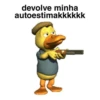 devolve minha
autoestimakkkkkk