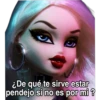 CIELO
¿De qué te sirve estar
pendejo si no es por mi ?
