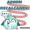 ADMIN RECALCANDO ๑) DRAMASTICKERS
