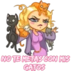 NO TE META'S CON MIS
GATOS