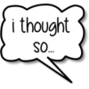 i thought
SO...