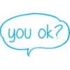 you ok?