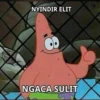 NYINDIR ELIT
NGACA SULIT