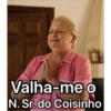 Valha-me o
N. Sr.do Coisinho