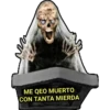 ME QEO MUERTO CON TANTA MIERDA