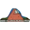 weno zi c pero no wa a decir
