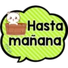Hasta mañana miyi