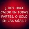 Frases del Calor 🫠 8
