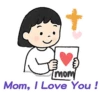 母親節快樂 Mother Day 我愛主耶穌 I love Jesus 27