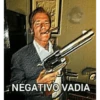 NEGATIVO VADIA