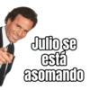 Julio se está asomando