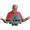 MOLTO MOLTO BENE
