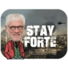 STAY FORTE