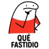 QUÉ FASTIDIO