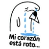 Mi corazón está roto...