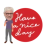 Have Ja nice day
