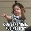 Persy Qué esperabas que Pasara?