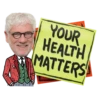 YOUR HEALTH MATTERS