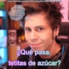 *Imagen perteneciente al youtuber y streamer elrubiusOMG. Todos los derechos reservados, Rubiuh no seah malo ¿Qué pasa, tetitas de azúcar?