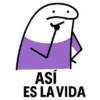 ASÍ ES LA VIDA
