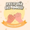 😎 DIA DEL AMIGO 2025 🫂 7