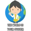 THE WORLD IS YOUR OYSTER