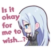 Is it okay for me to wish...?
