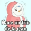Hace un frío de la csm