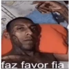 faz favor fia