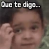 Que te digo...