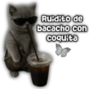 Ruidito de bacacho con coquita
